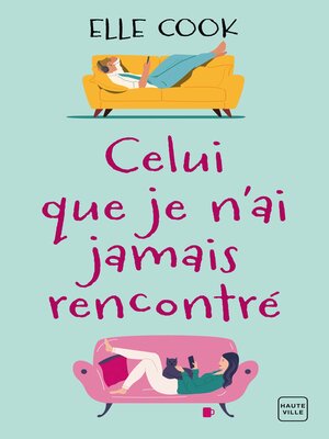 cover image of Celui que je n'ai jamais rencontré